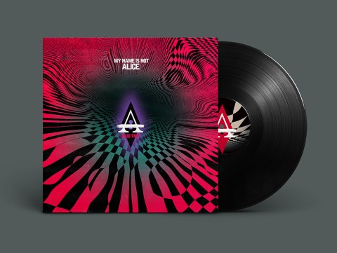 My Name Is Not Alice - Vinyl Design