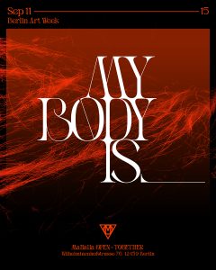 My Body Is_ Poster
